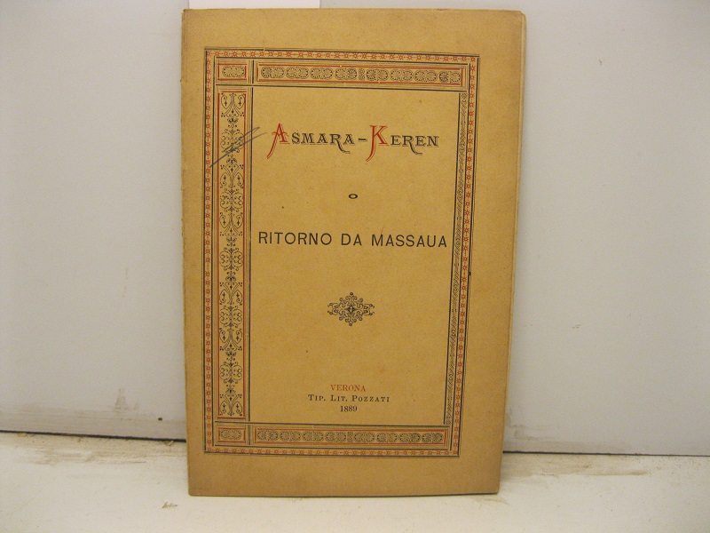 ASMARA - KEREN O RITORNO DA MASSAUA